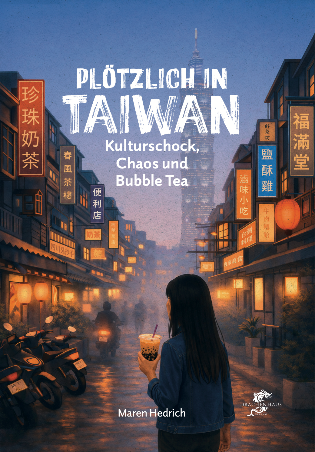 Plötzlich in Taiwan